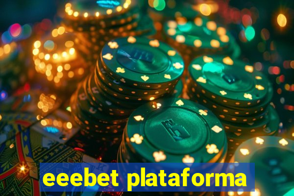 eeebet plataforma